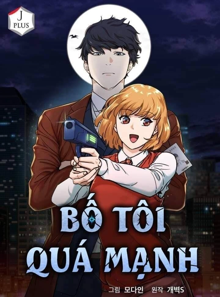 Bố Tôi Quá Mạnh Chapter 33 - 1