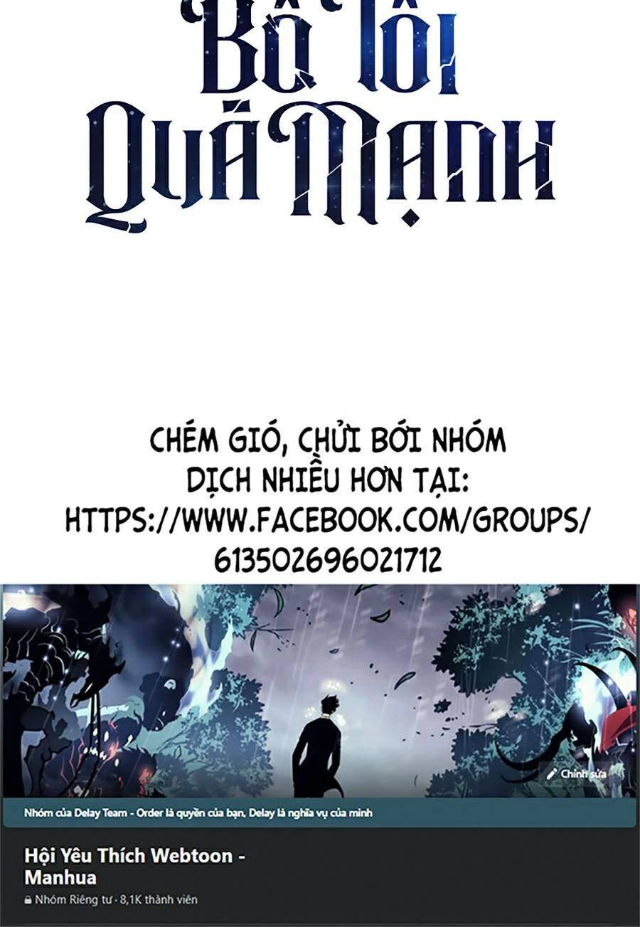 Bố Tôi Quá Mạnh Chapter 57 - 99