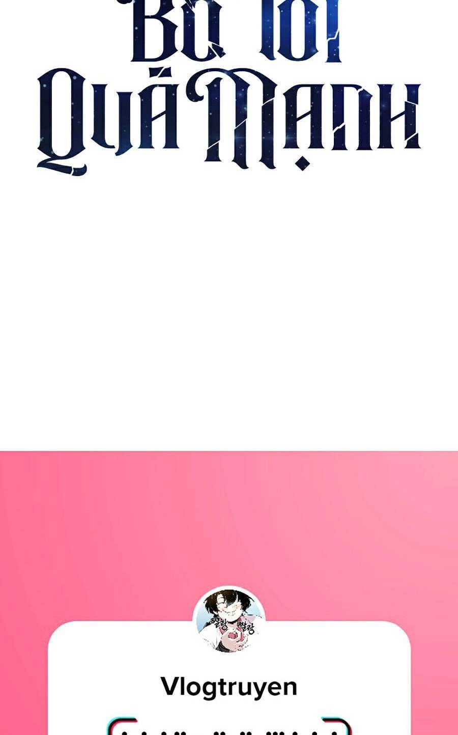 Bố Tôi Quá Mạnh Chapter 64 - 118