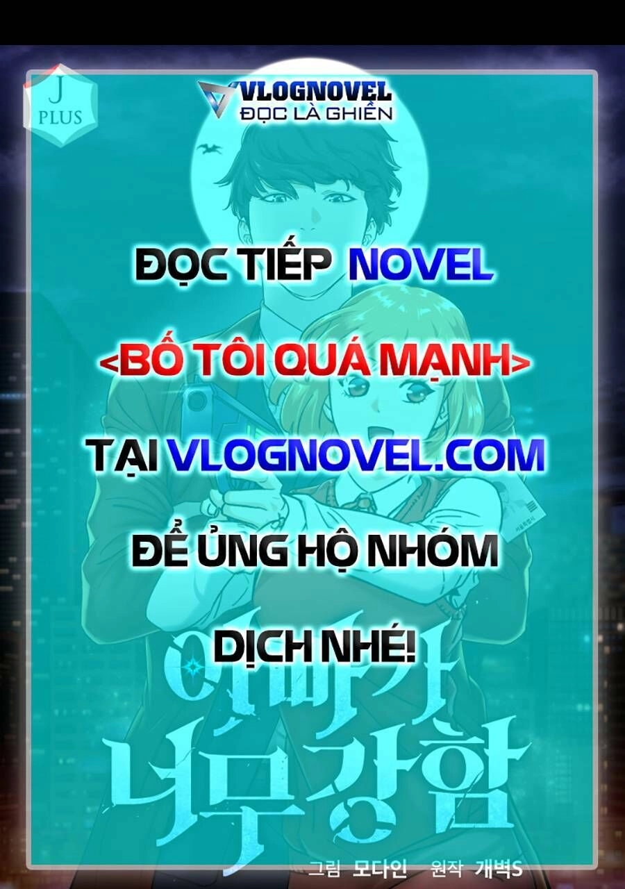 Bố Tôi Quá Mạnh Chapter 117 - 120