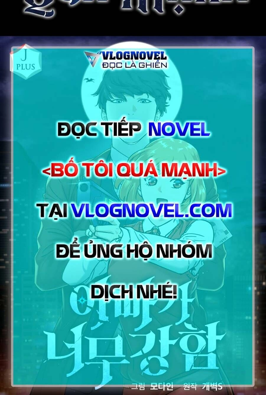 Bố Tôi Quá Mạnh Chapter 118 - 120