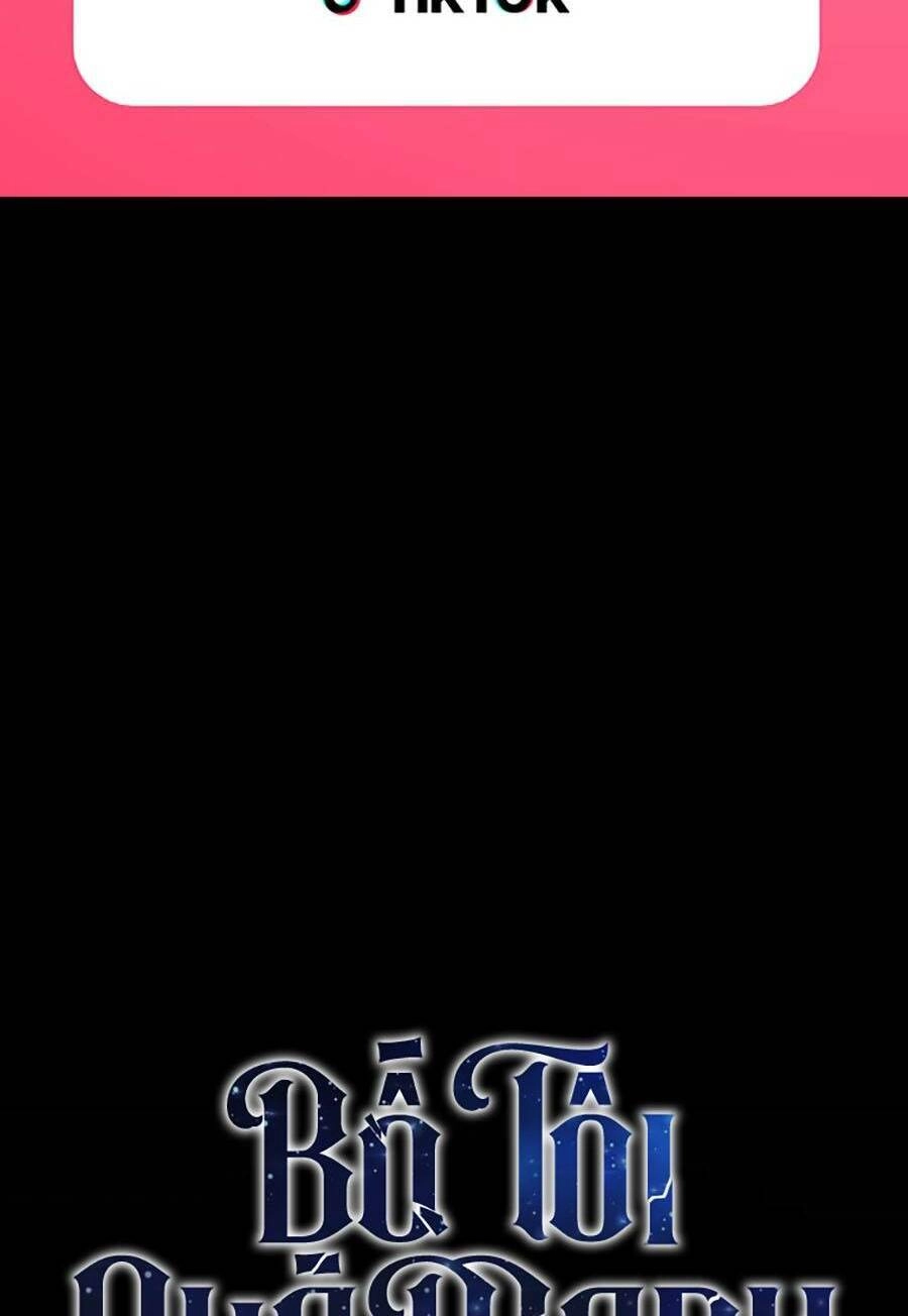 Bố Tôi Quá Mạnh Chapter 130 - 30