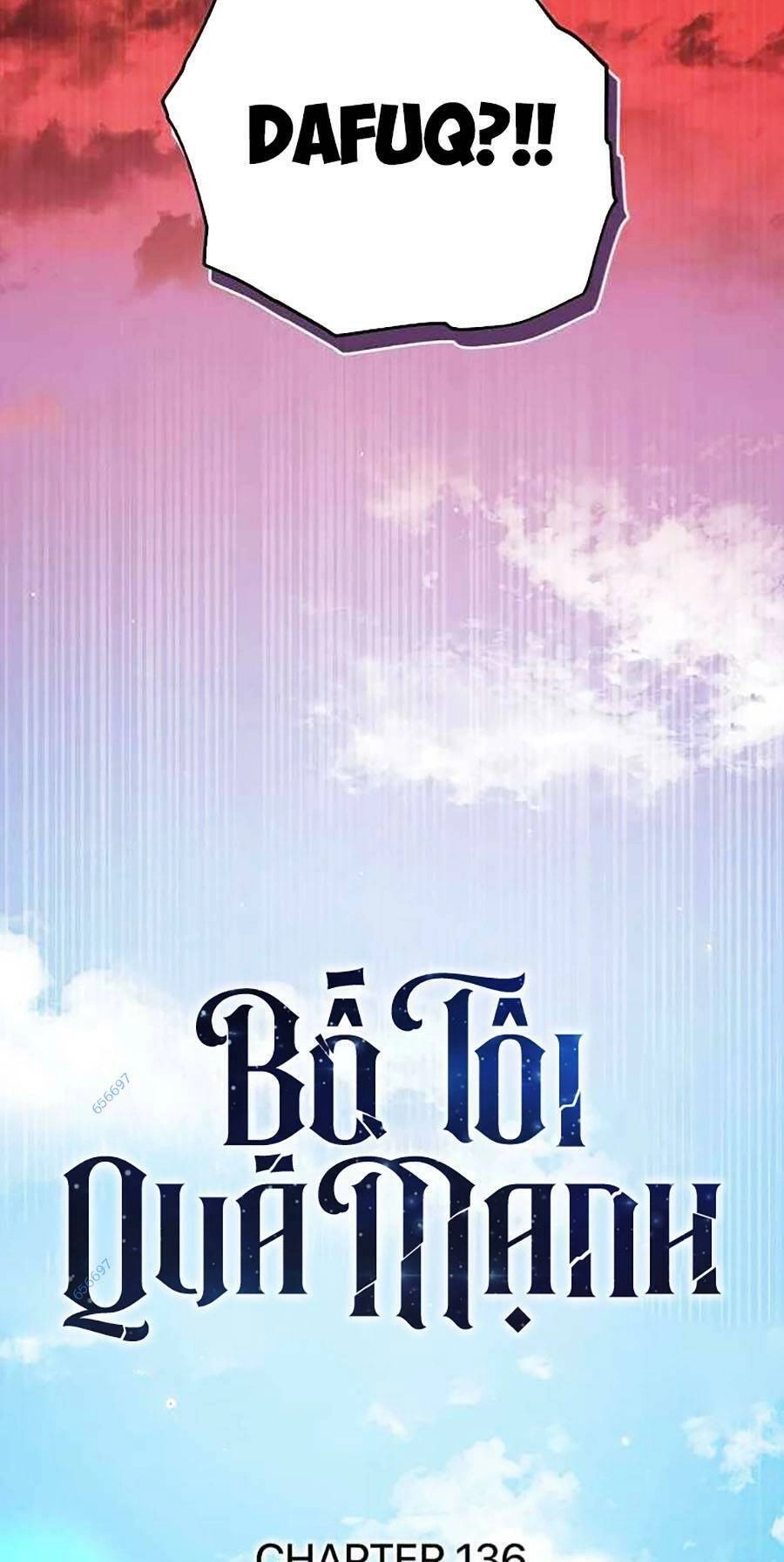 Bố Tôi Quá Mạnh Chapter 136 - 17