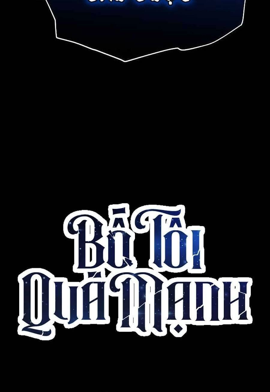 Bố Tôi Quá Mạnh Chapter 148 - 26