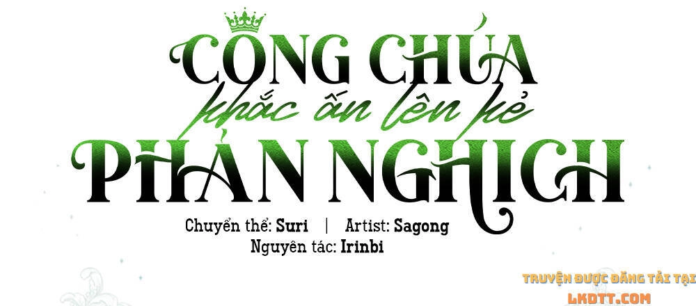 Công Chúa Khắc Dấu Lên Kẻ Phản Nghịch Chapter 38 - 37