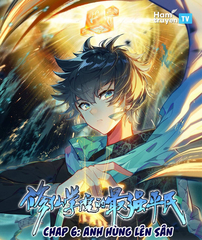 Bình Dân Mạnh Nhất Học Viện Tu Tiên Chapter 6 - 1