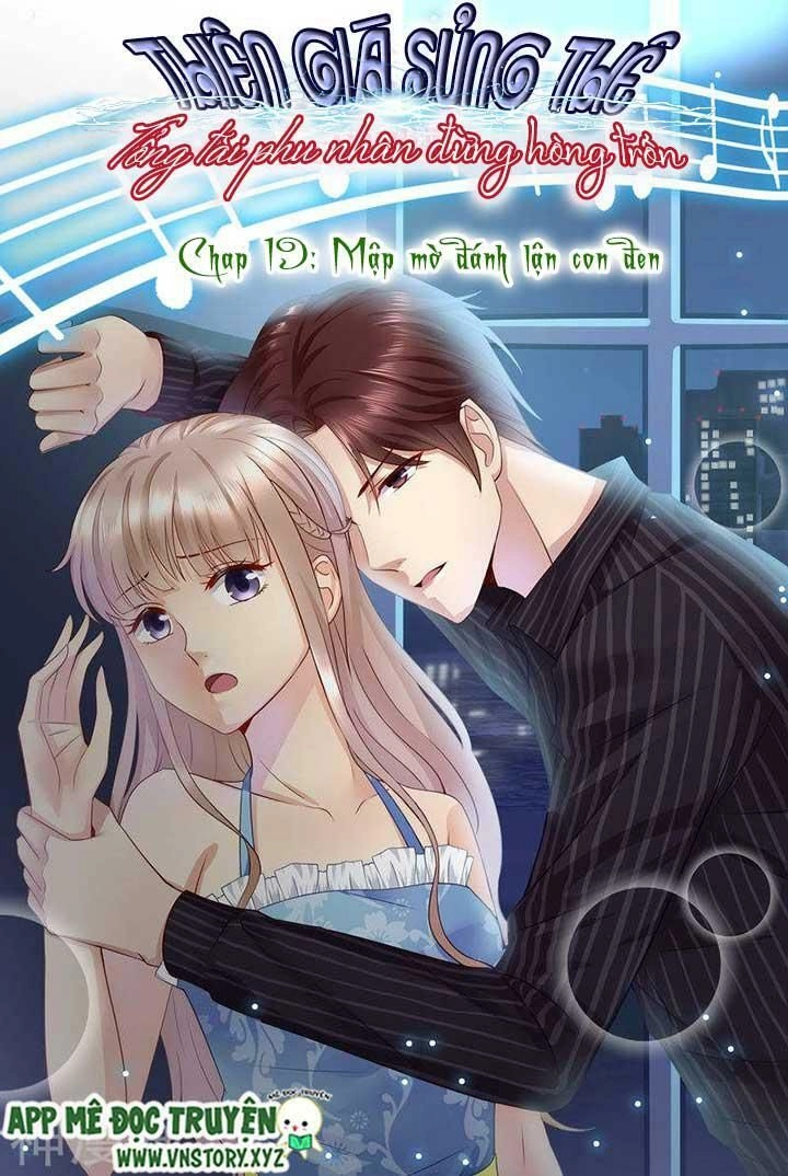 Cưng Chiều Vợ Yêu Chapter 19 - 1
