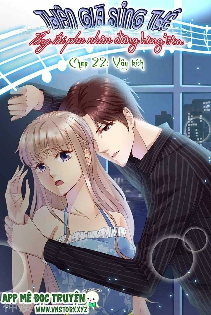 Cưng Chiều Vợ Yêu Chapter 22 - 1