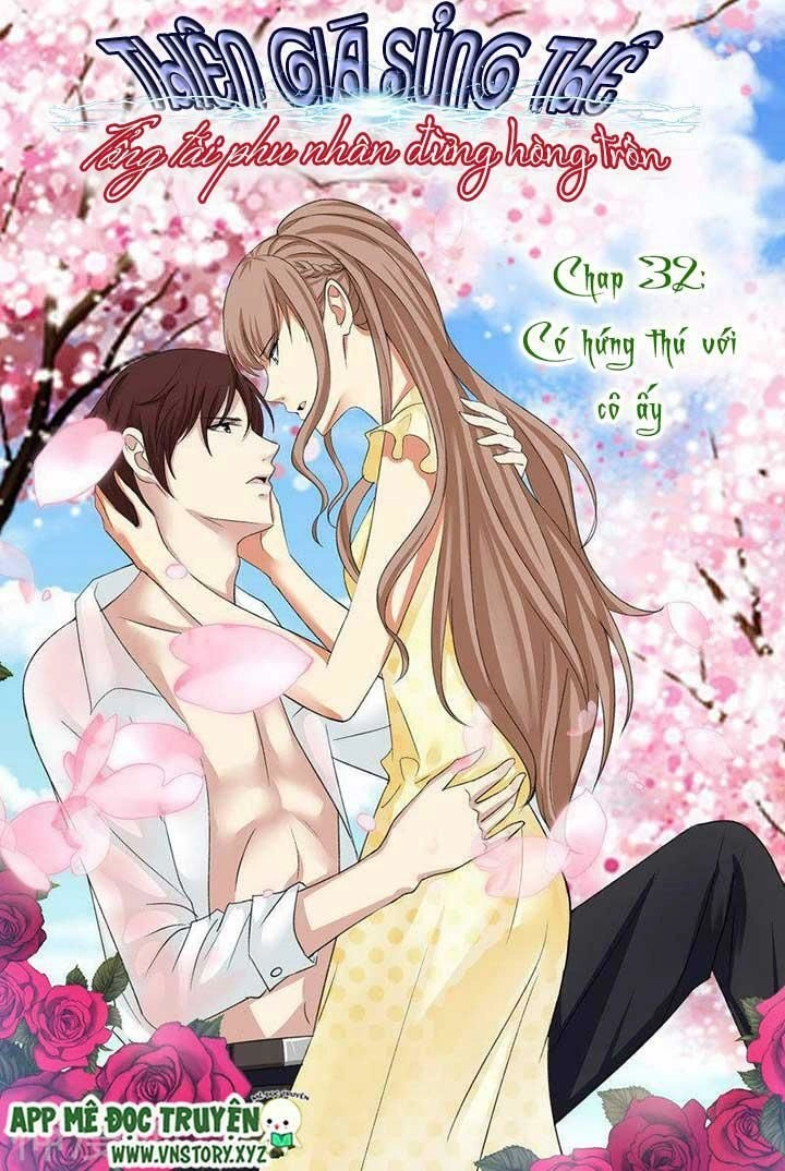 Cưng Chiều Vợ Yêu Chapter 32 - 1
