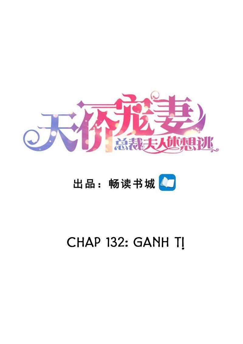 Cưng Chiều Vợ Yêu Chapter 132 - 1