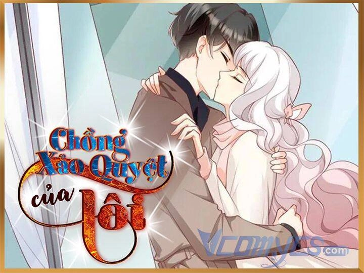 Gặp Phải Người Chồng Xảo Quyệt! Chapter 16 - 44