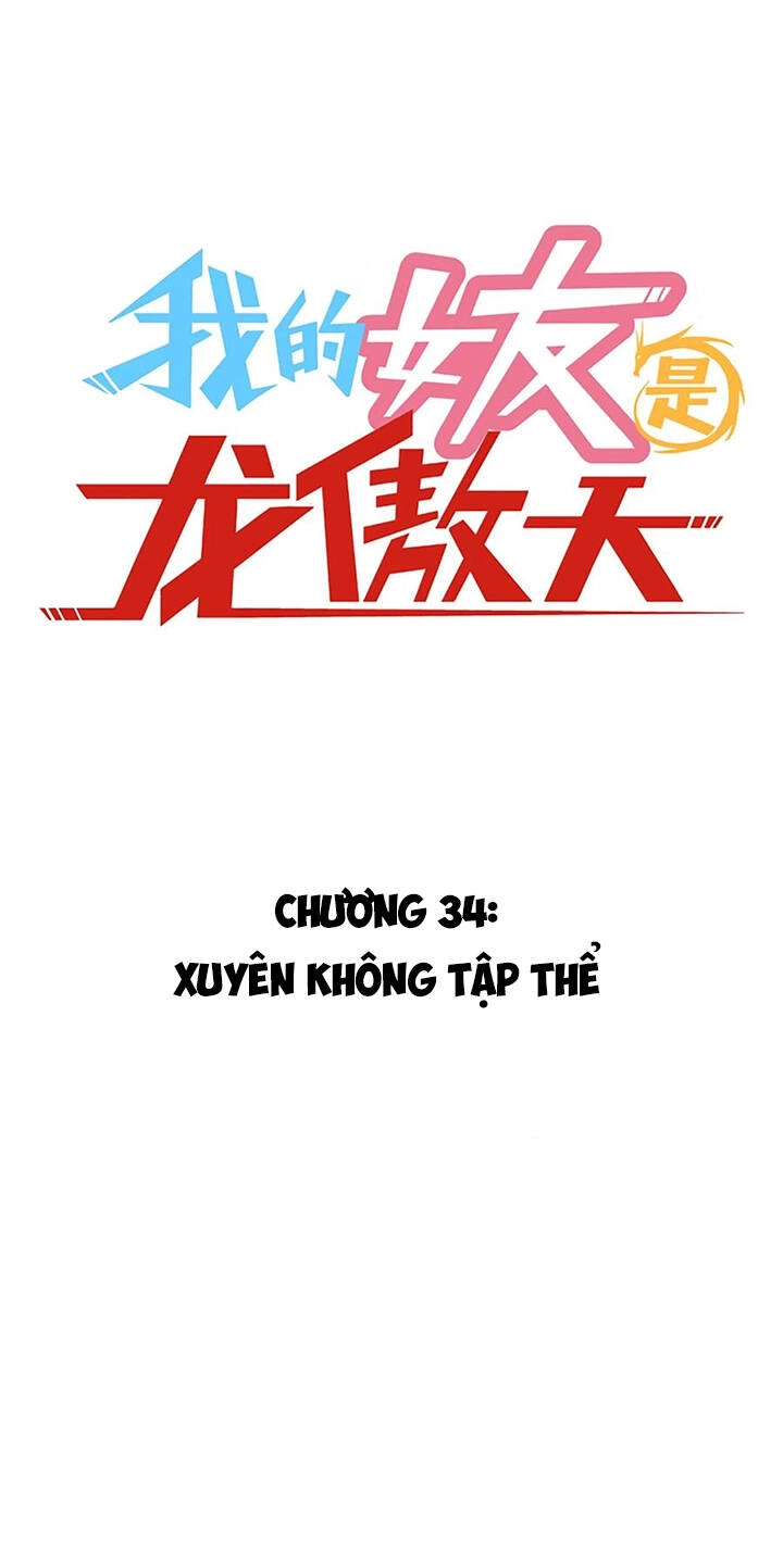 Bạn Gái Tôi Là Long Ngạo Thiên Chapter 34 - 1
