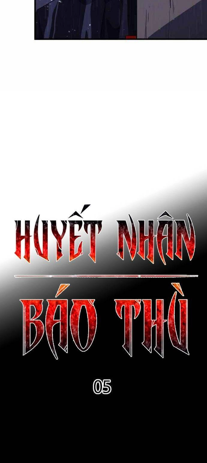 Huyết Nhân Báo Thù Chapter 5 - 16