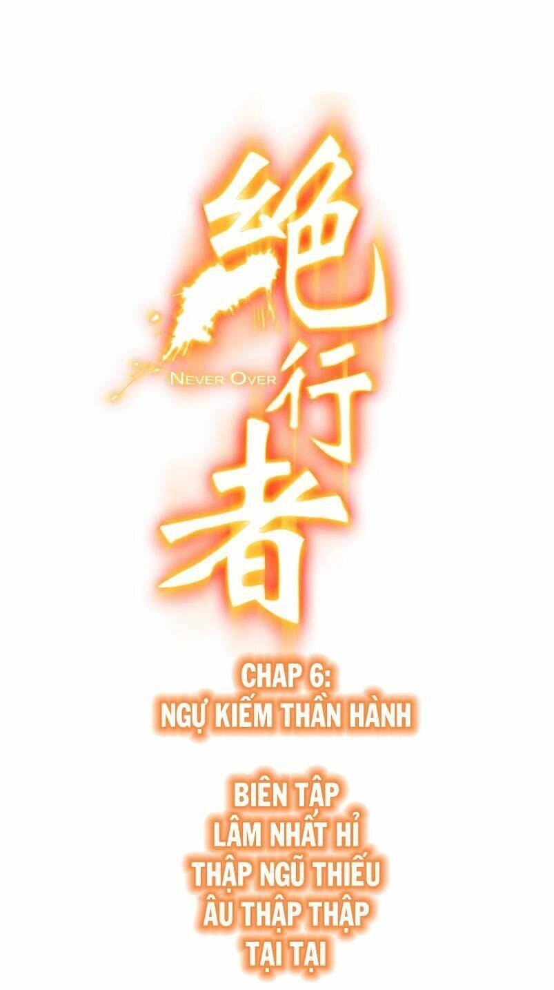 Tuyệt Hành Giả Chapter 6 - 1