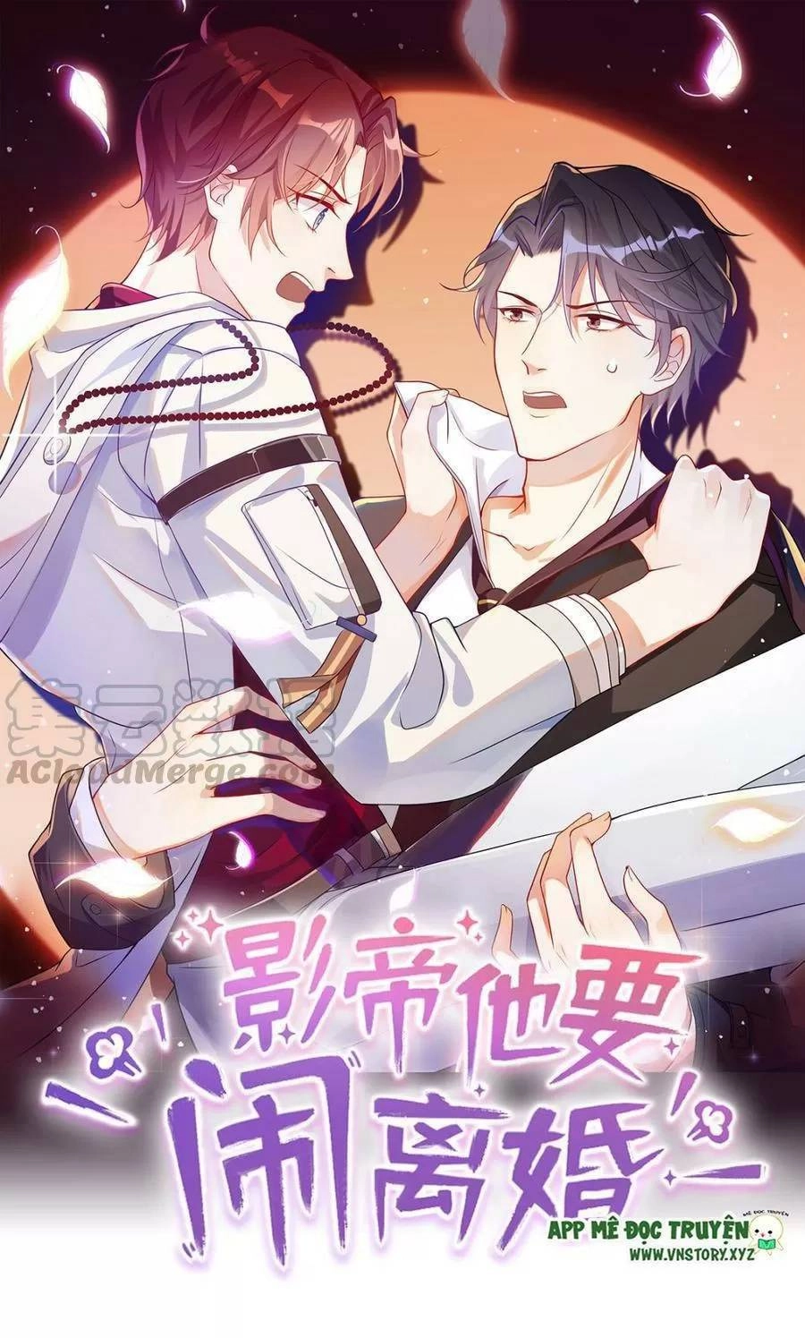 Ảnh Đế Làm Loạn Đòi Ly Hôn Chapter 52 - 1