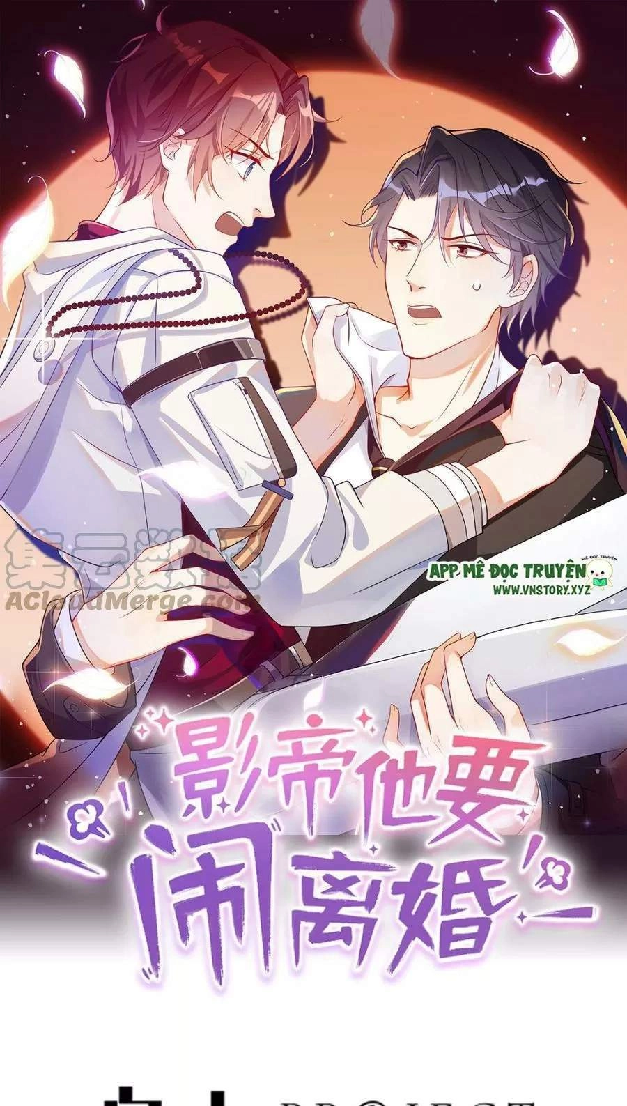 Ảnh Đế Làm Loạn Đòi Ly Hôn Chapter 72 - 1