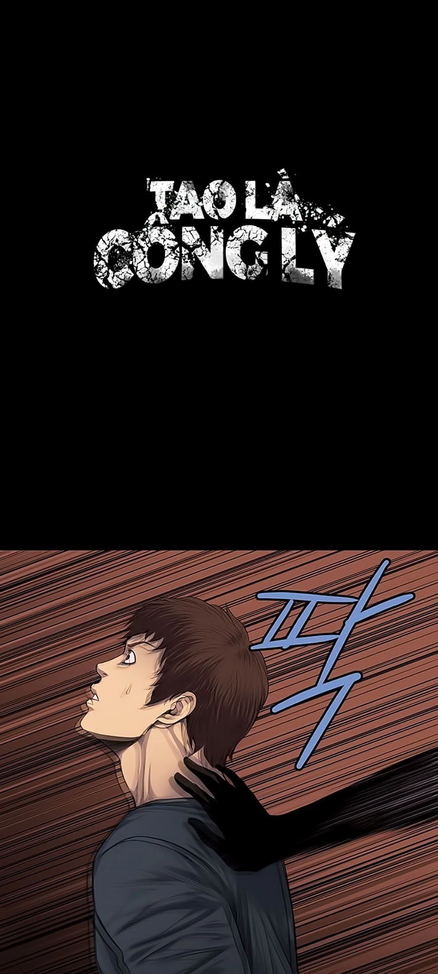 Tao Là Công Lý Chapter 13 - 1