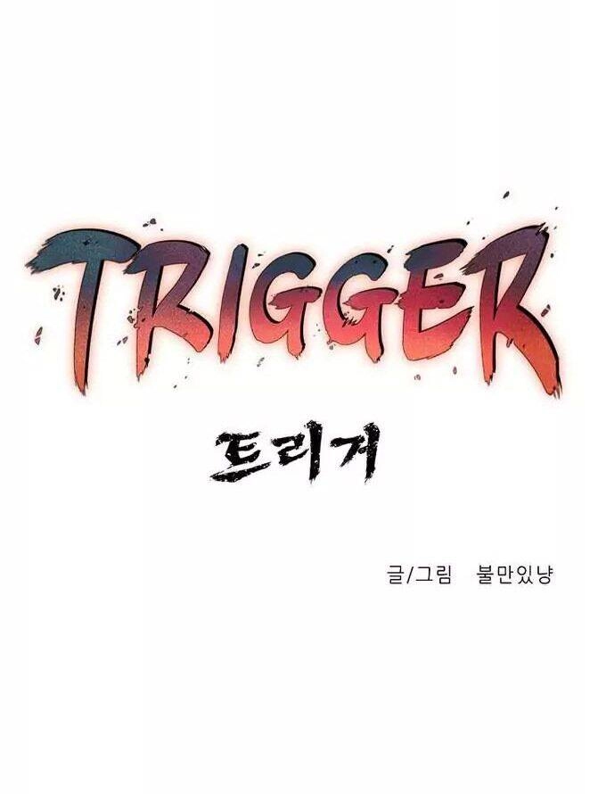 Trigger Chapter 1 - 19