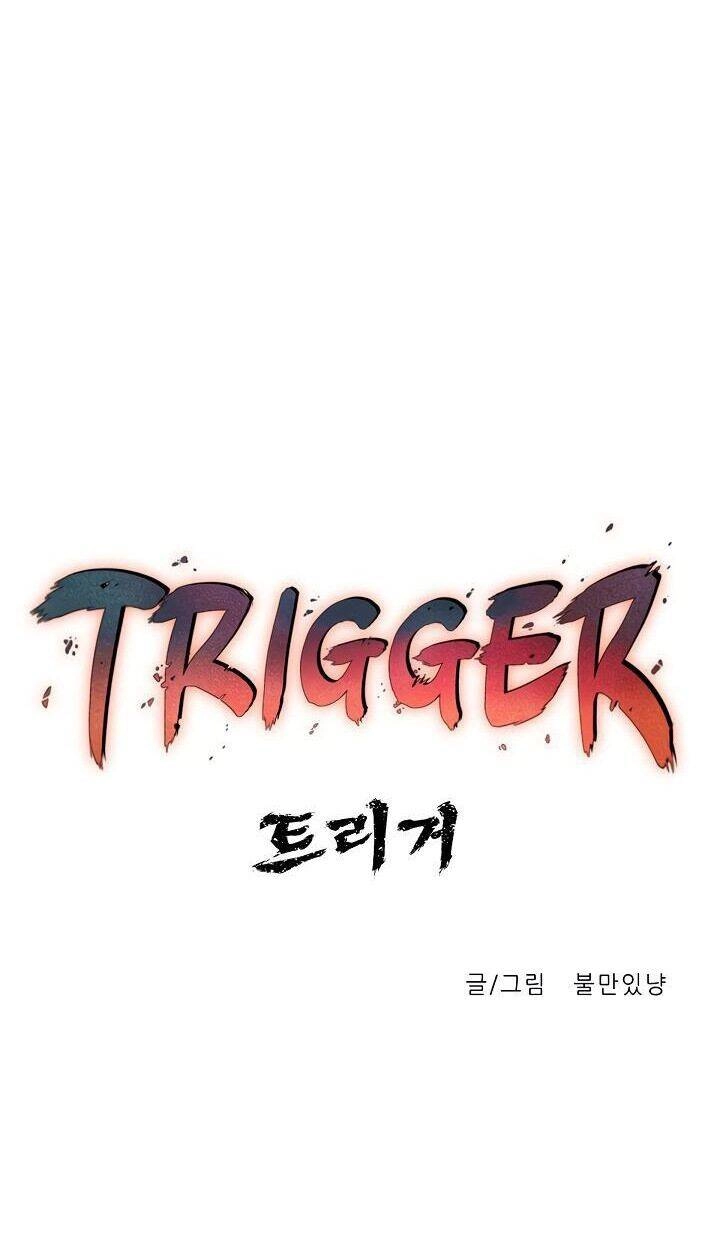 Trigger Chapter 3 - 17