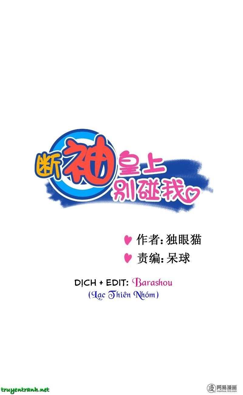 Hoàng Thượng Pê-Đê - Hãy Tránh Xa Ta Ra Chapter 19 - 2