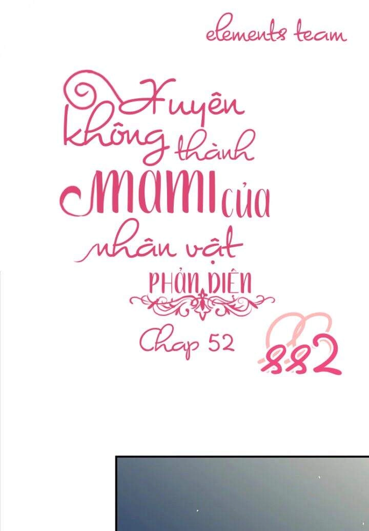 Xuyên Không Trở Thành Mami Phản Diện Chapter 52 - 5