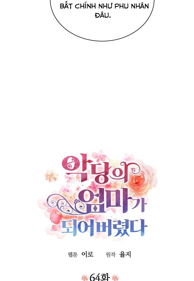 Xuyên Không Trở Thành Mami Phản Diện Chapter 64 - 4