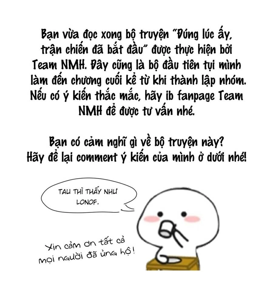 Đúng Lúc Ấy, Trận Chiến Bắt Đầu Chapter 22 - 31