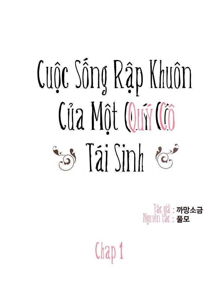 Cuộc Sống Rập Khuôn Của Một Quý Cô Tái Sinh! Chapter 1 - 3