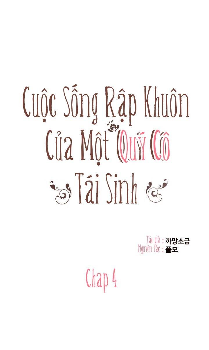 Cuộc Sống Rập Khuôn Của Một Quý Cô Tái Sinh! Chapter 4 - 11