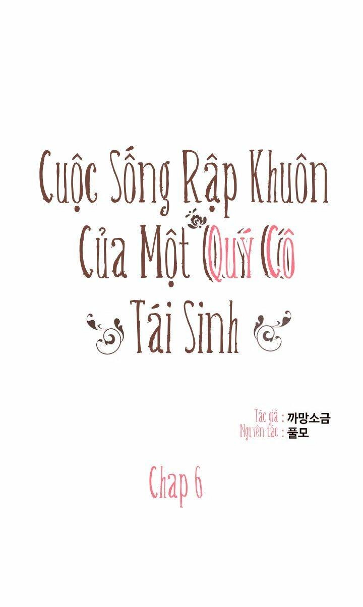 Cuộc Sống Rập Khuôn Của Một Quý Cô Tái Sinh! Chapter 6 - 23
