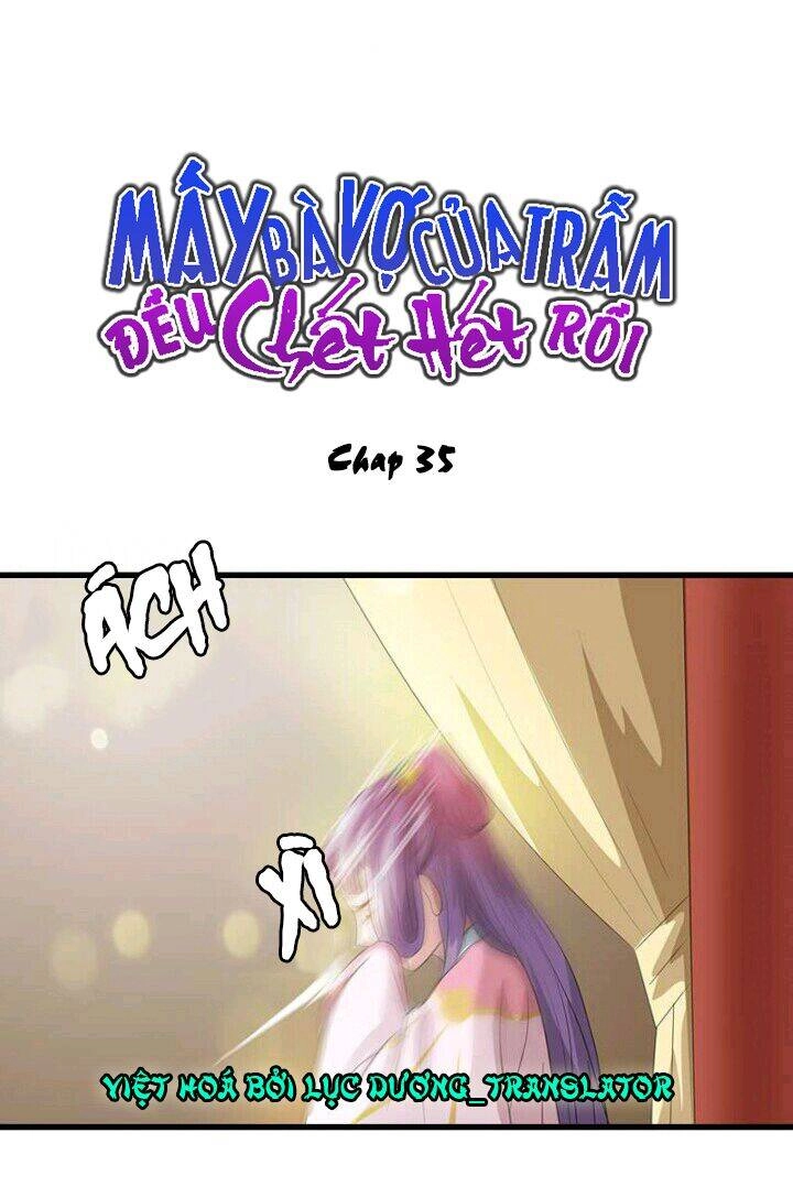 Mấy Bà Vợ Của Trẫm Đều Chết Hết Rồi Chapter 35 - 2