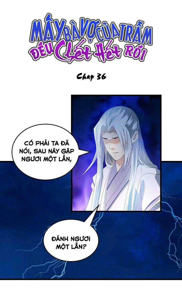 Mấy Bà Vợ Của Trẫm Đều Chết Hết Rồi Chapter 36 - 1