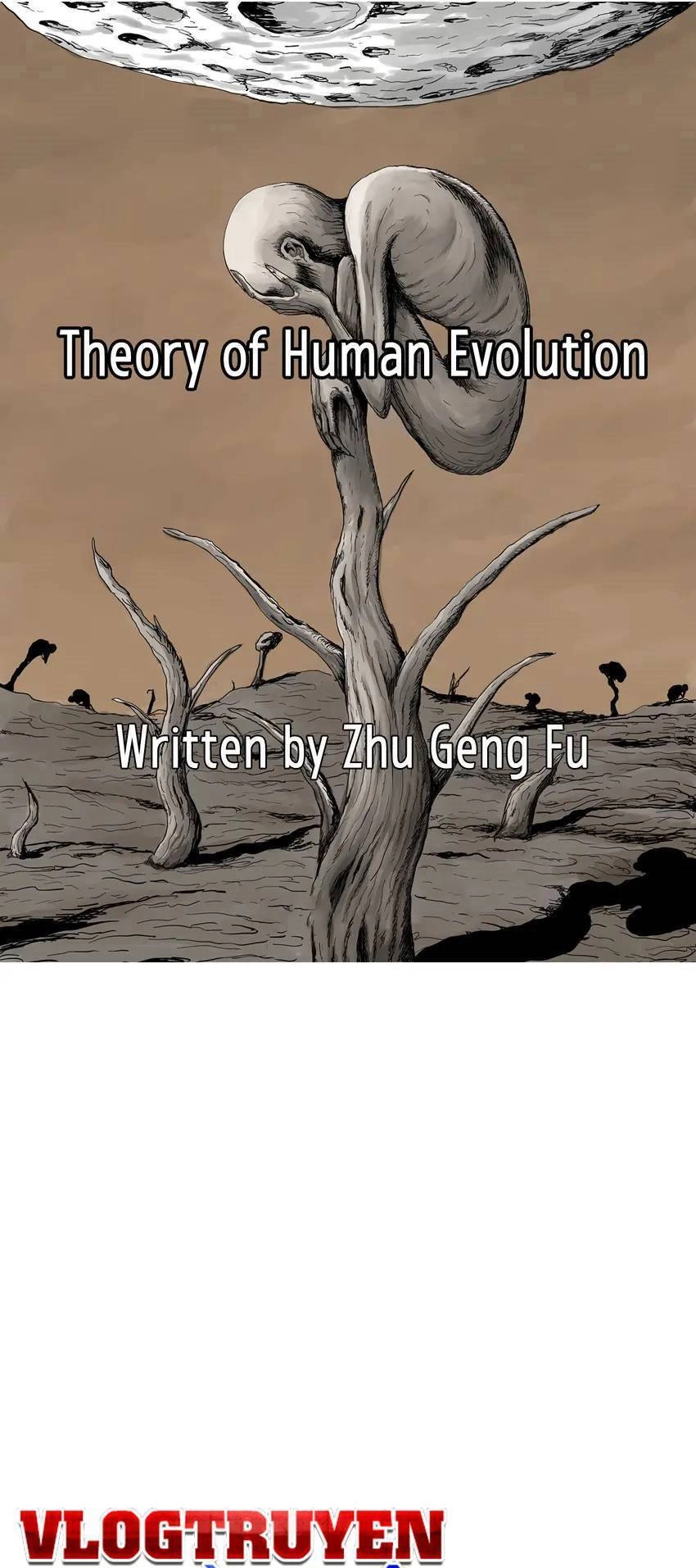 Thuyết Tiến Hóa Của Loài Người Chapter 43 - 1