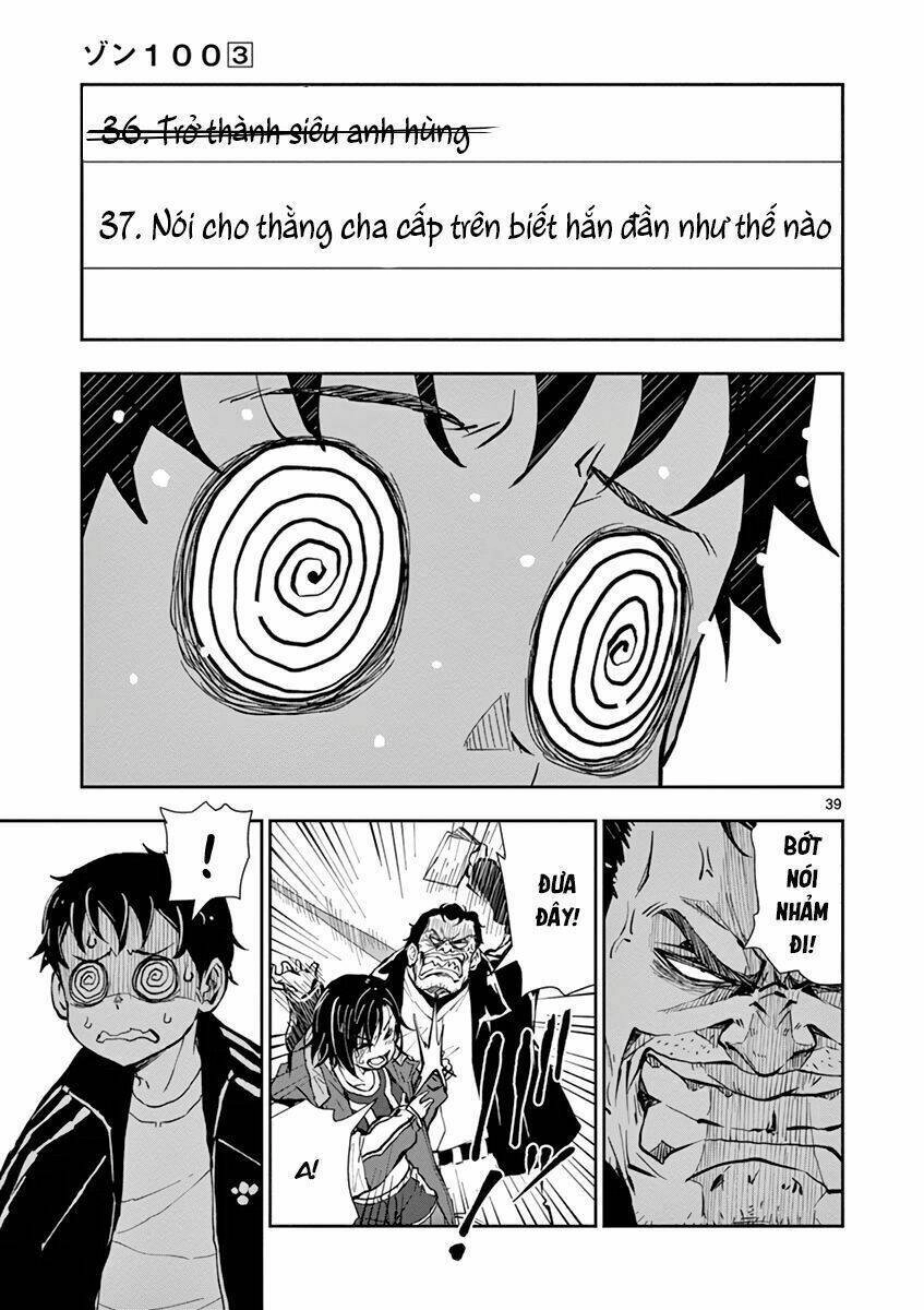 Zombie 100 ~ 100 Điều Tôi Sẽ Làm Trước Khi Trở Thành Zombie~ Chapter 10 - 41
