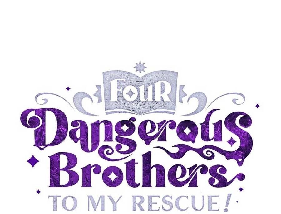 Những Người Anh Nguy Hiểm Của Công Nương Chapter 92 - 23