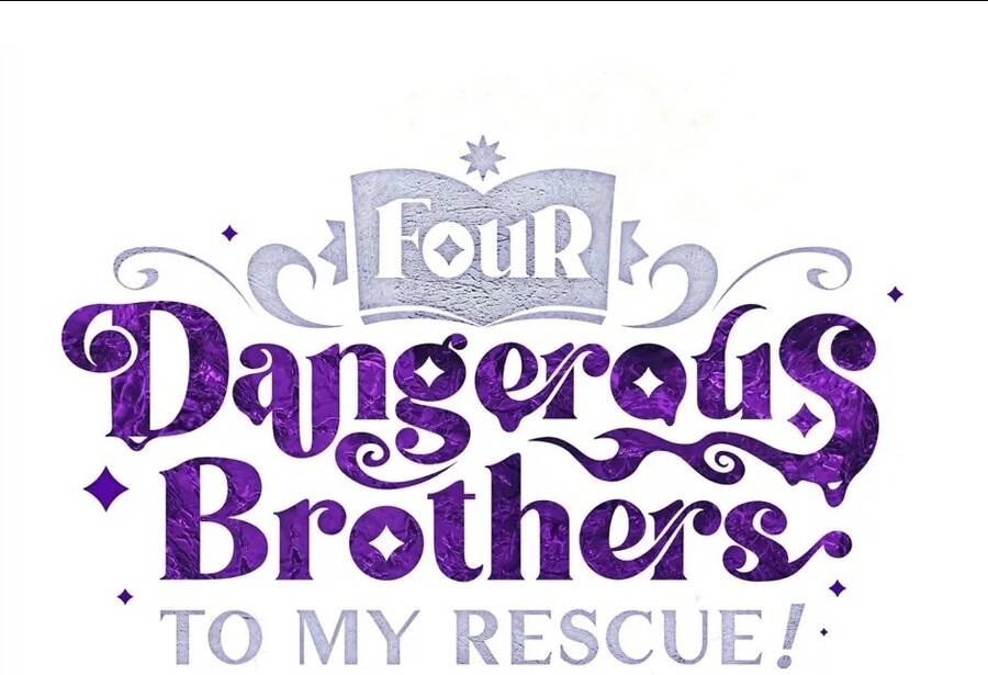 Những Người Anh Nguy Hiểm Của Công Nương Chapter 95 - 9