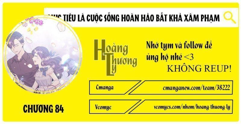 Mục Tiêu Là Cuộc Sống Hoàn Hảo Bất Khả Xâm Phạm Chapter 84 - 1