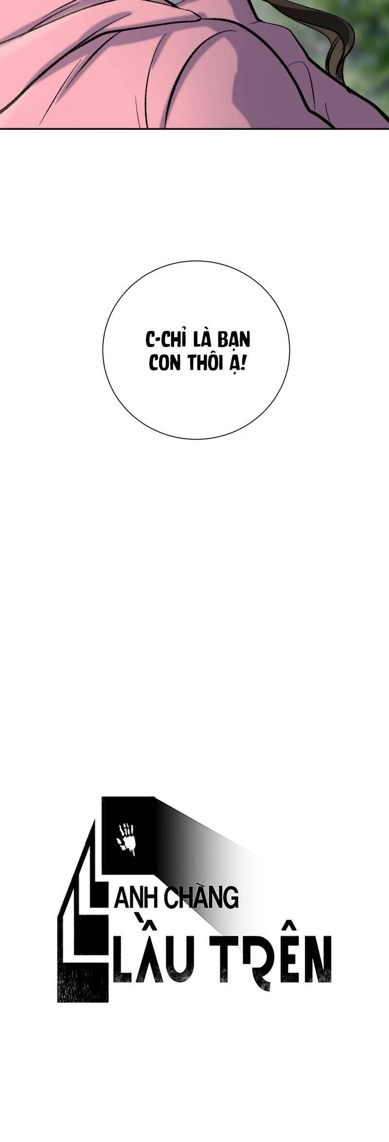 Anh Chàng Lầu Trên Chapter 24 - 15