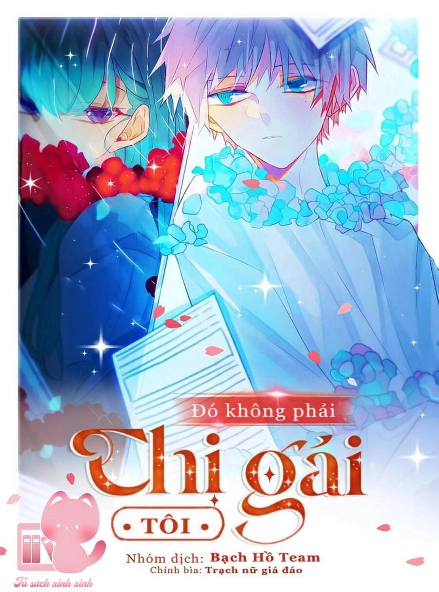 Đó Không Phải Chị Gái Tôi Chapter 13 - 1