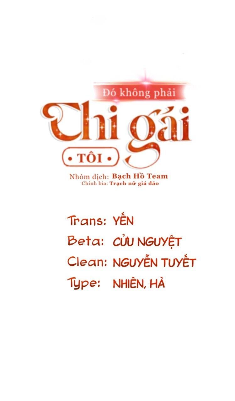 Đó Không Phải Chị Gái Tôi Chapter 33 - 2