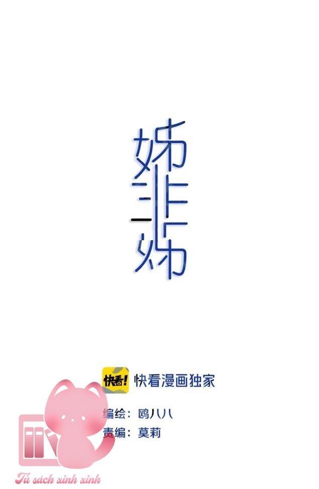 Đó Không Phải Chị Gái Tôi Chapter 50 - 5