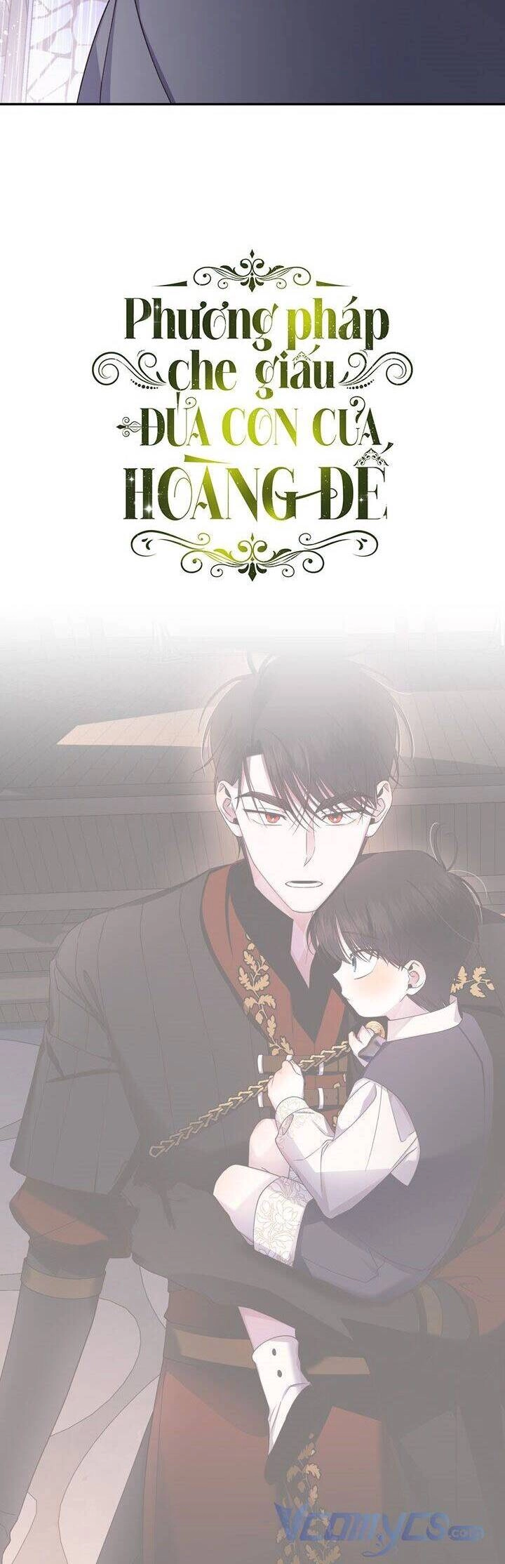 Phương Pháp Che Giấu Đứa Con Của Hoàng Đế Chapter 15 - 37