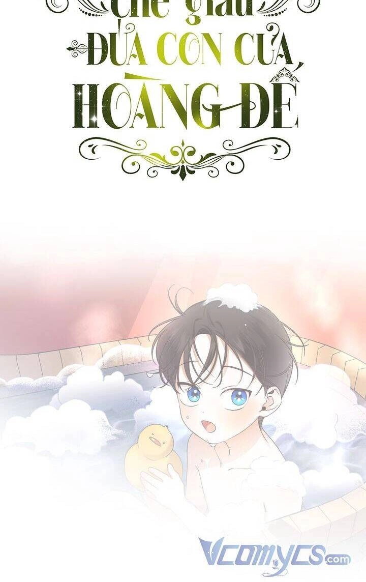 Phương Pháp Che Giấu Đứa Con Của Hoàng Đế Chapter 19 - 48