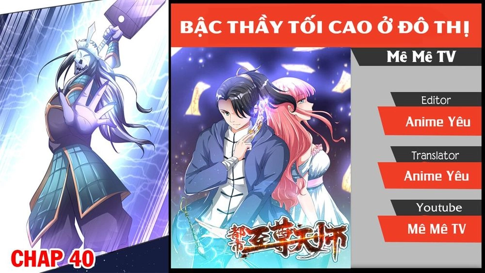 Đô Thị Chí Tôn Thiên Sư Chapter 40 - 2