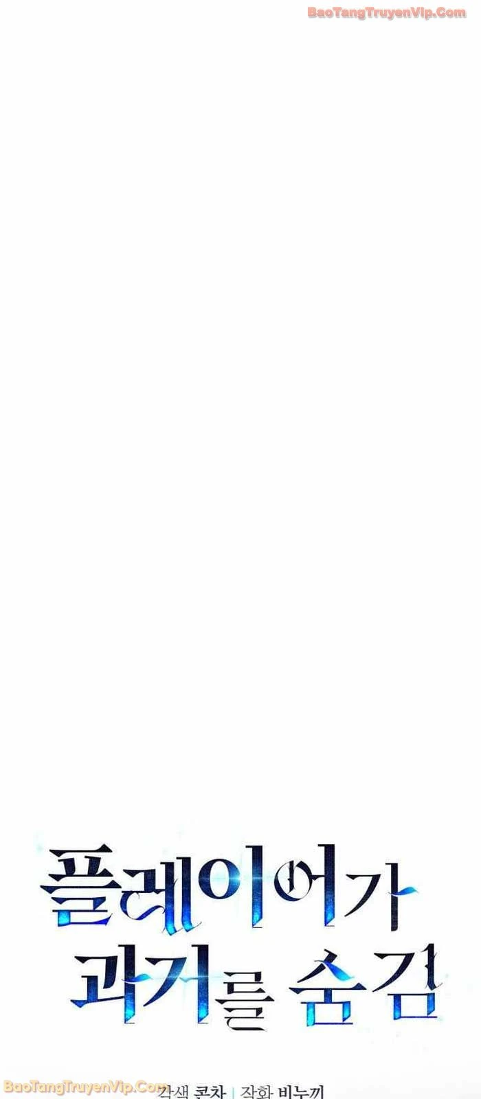 Người Chơi Che Giấu Quá Khứ Chapter 101 - 22