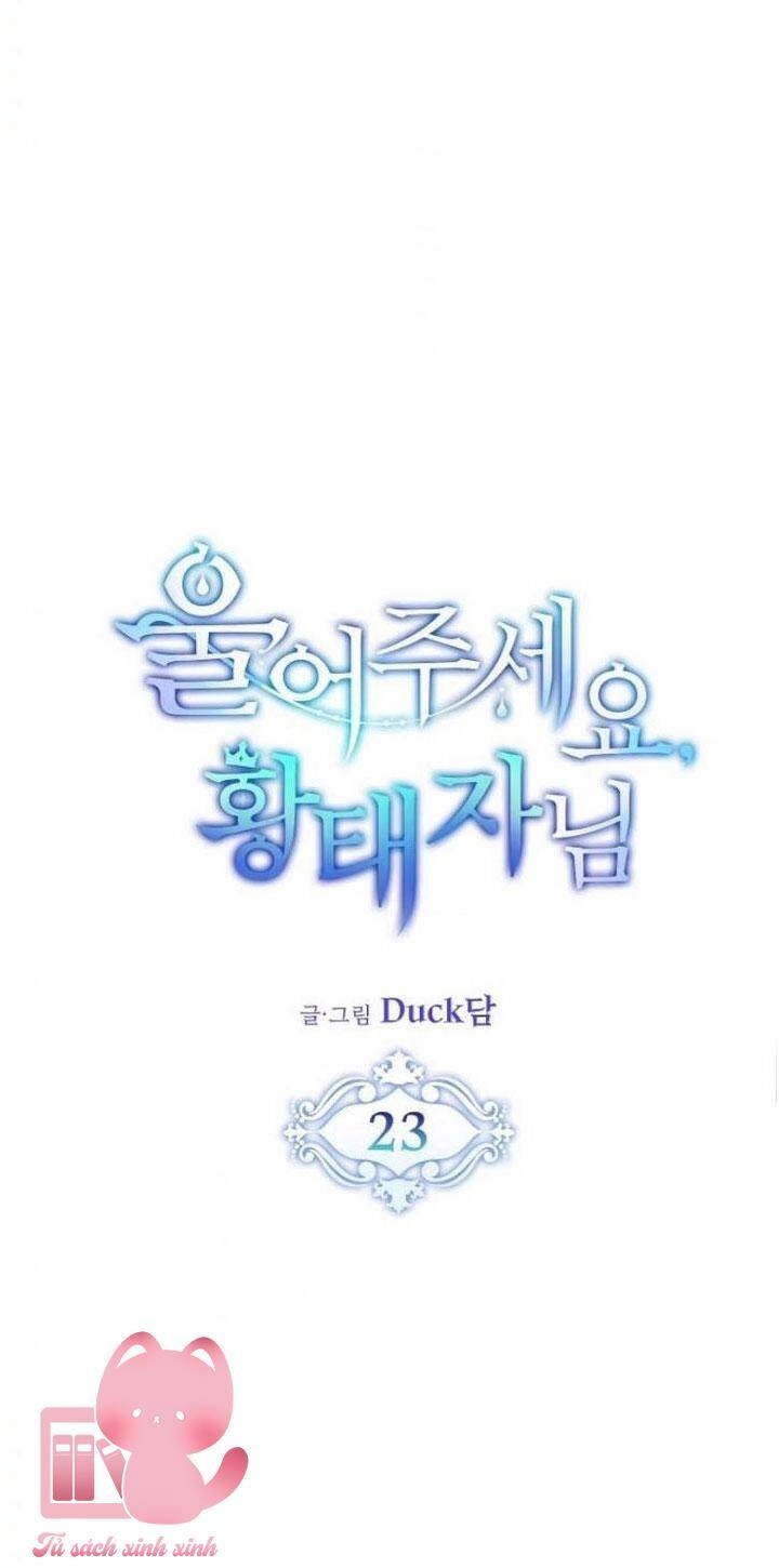 Xin Hãy Cứ Khóc Thái Tử Chapter 23 - 11