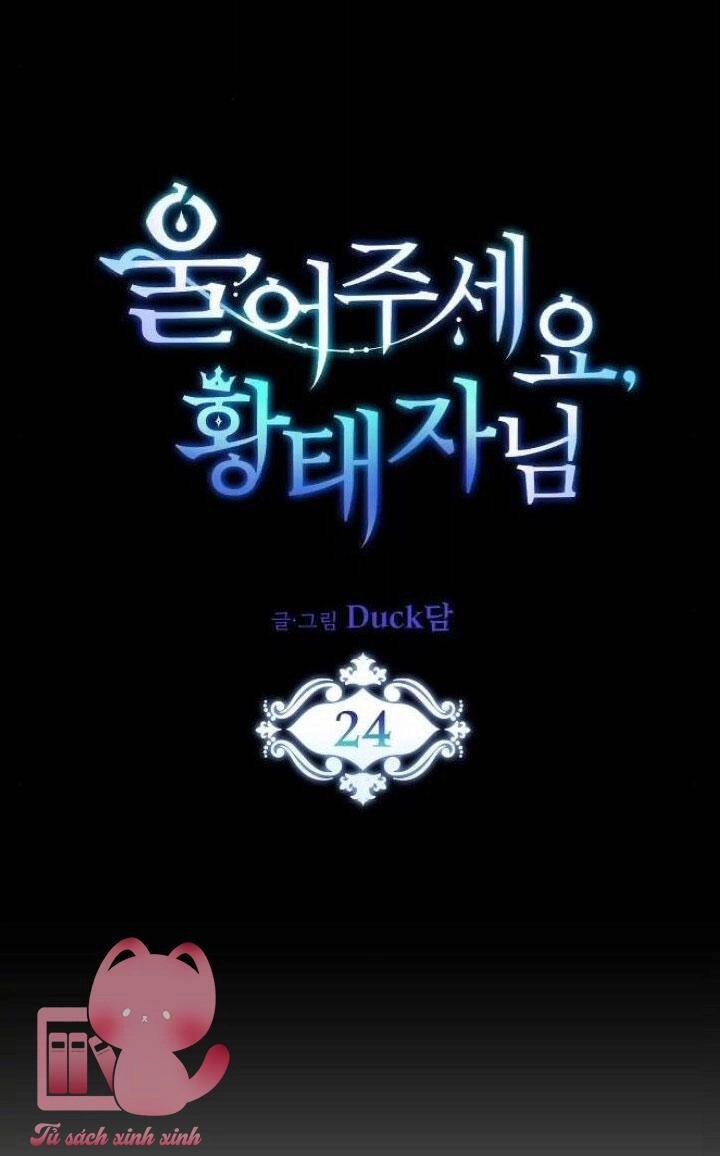 Xin Hãy Cứ Khóc Thái Tử Chapter 24 - 9