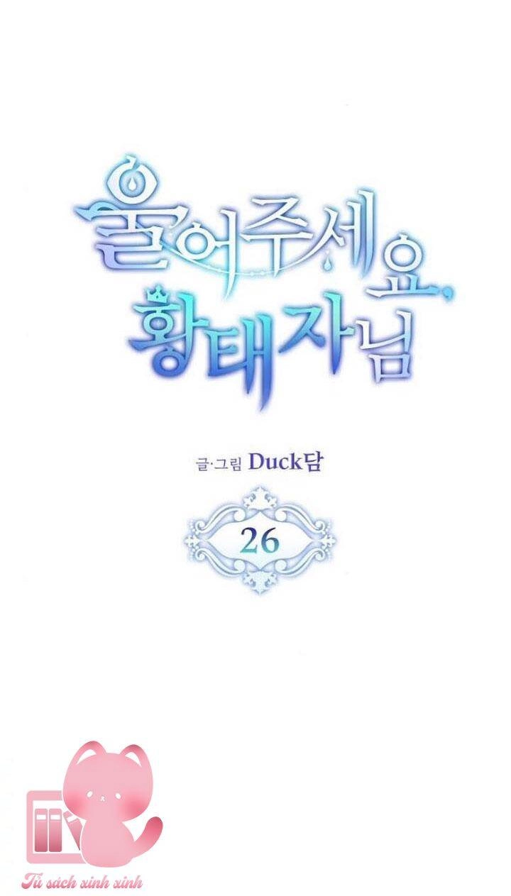 Xin Hãy Cứ Khóc Thái Tử Chapter 26 - 5