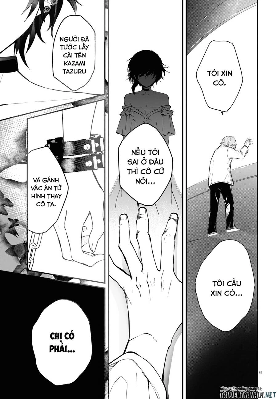 Kẻ Hoạ Sát: Tử Tù Kazami Tazuru Chapter 13 - 16
