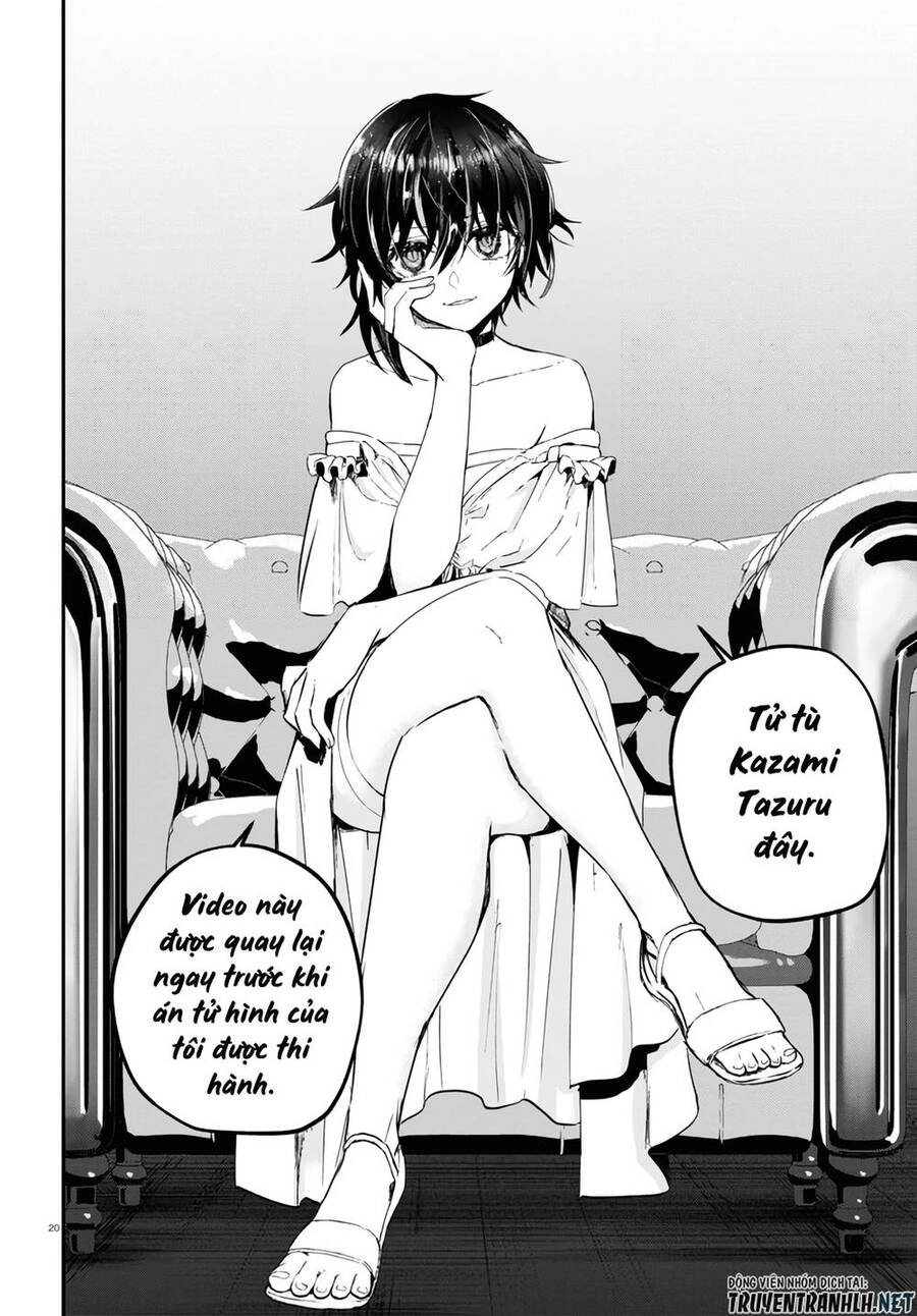 Kẻ Hoạ Sát: Tử Tù Kazami Tazuru Chapter 16 - 21